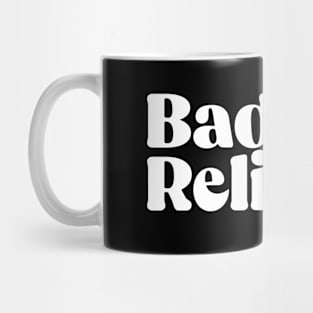 Bad Religion Mug